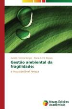 Gestao ambiental da fragilidade