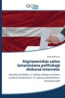 Atgriezeniskas saites izmantosana politiskaja diskursa interneta