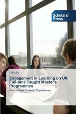 Engagement in Learning on UK Full-time Taught Master's Programmes