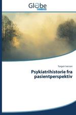 Psykiatrihistorie fra pasientperspektiv