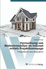 Vermarktung von Wohnimmobilien im Internet mittels Projekthomepage