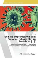 Endlich empfehlen wir dem Personal, ruhiges Blut zu bewahren [...]