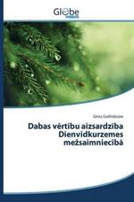 Dabas vertibu aizsardziba Dienvidkurzemes mezsaimnieciba