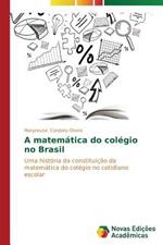 A matematica do colegio no Brasil