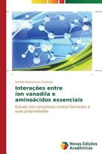 Interacoes entre ion vanadila e aminoacidos essenciais