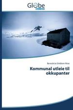 Kommunal Utleie Til Okkupanter