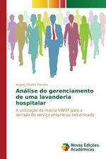 Analise do gerenciamento de uma lavanderia hospitalar