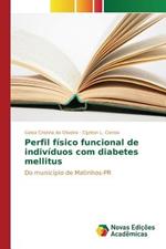 Perfil fisico funcional de individuos com diabetes mellitus