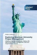 Exploring American University Project Management