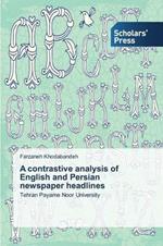 A contrastive analysis of English and Persian newspaper headlines