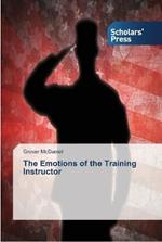 The Emotions of the Training Instructor