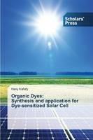 Organic Dyes: Synthesis and application for Dye-sensitized Solar Cell