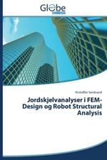 Jordskjelvanalyser i FEM-Design og Robot Structural Analysis