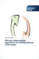 Efficient deterministic algorithms for finding optimal cycle bases