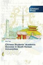 Chinese Students' Academic Success in South Korean Universities