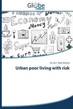 Urban poor living with risk