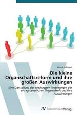 Die kleine Organschaftsreform und ihre grossen Auswirkungen