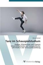 Tanz im Schauspielstudium