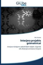 Interjera projekts gramatnicai