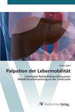 Palpation der Lebermobilitat