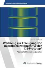 Werkzeug zur Erzeugung von Datenbankinstanzen fur den CIE-Prototyp*