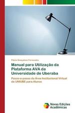 Manual para Utilizacao da Plataforma AVA da Universidade de Uberaba