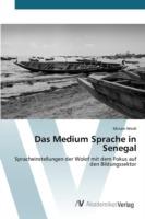 Das Medium Sprache in Senegal