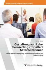 Gestaltung von Lehr-/Lernsettings fur altere MitarbeiterInnen