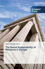 The Social Sustainability of Pensions in Europe