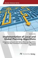 Implementation of Local and Global Planning Algorithms