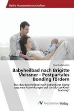 Babyheilbad nach Brigitte Meissner - Postpartales Bonding foerdern