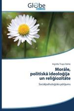 Morale, politiska ideologija un religiozitate