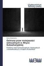 Ochrona praw mniejszosci seksualnych w Afryce Subsaharyjskiej