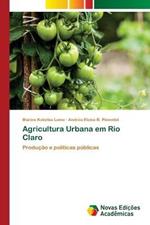 Agricultura Urbana em Rio Claro
