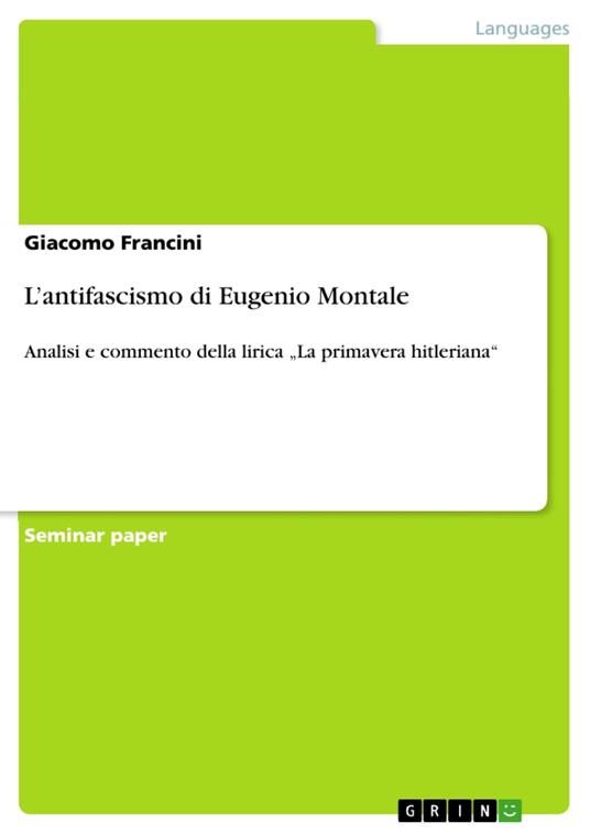 L'antifascismo di Eugenio Montale - Giacomo Francini - ebook