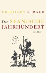 Das spanische Jahrhundert