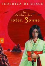 Im Zeichen der roten Sonne