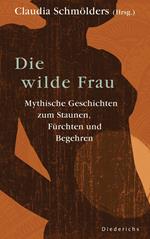 Die wilde Frau