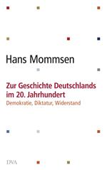 Zur Geschichte Deutschlands im 20. Jahrhundert -