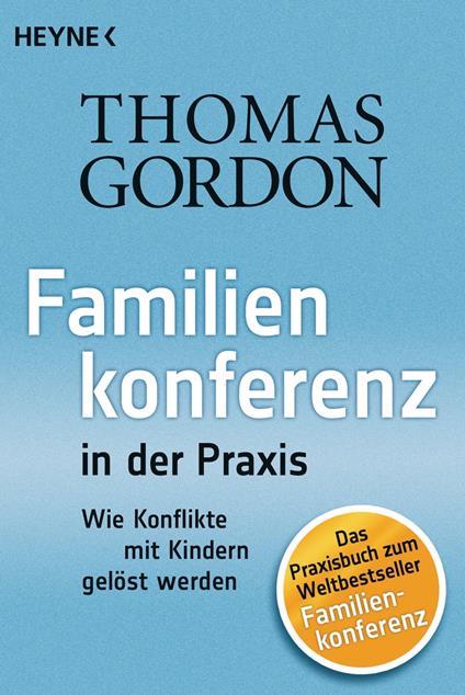 Familienkonferenz in der Praxis