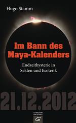 Im Bann des Maya-Kalenders