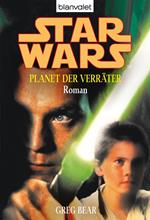 Star Wars. Planet der Verräter. Roman -