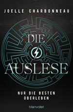 Die Auslese - Nur die Besten überleben