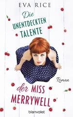 Die unentdeckten Talente der Miss Merrywell