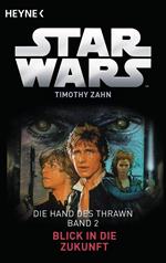 Star Wars™: Blick in die Zukunft