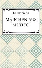 Märchen aus Mexiko