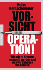 Vorsicht Operation!