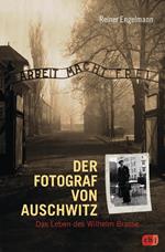 Der Fotograf von Auschwitz