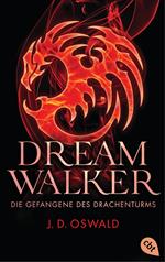 Dreamwalker - Die Gefangene des Drachenturms