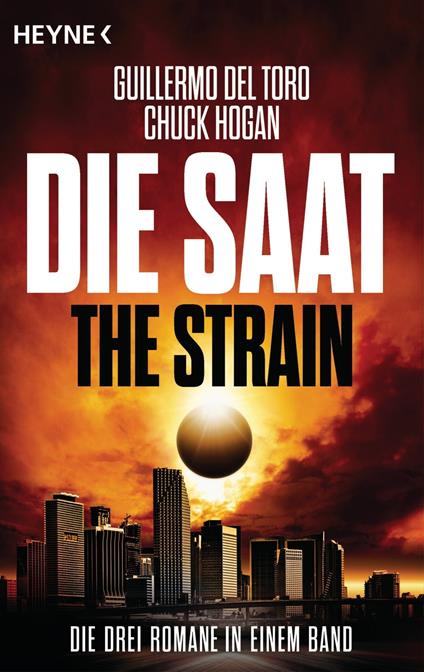 Die Saat - The Strain